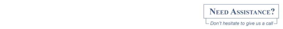 Need assistance? Don't hesitate to give us a call
